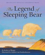 The Legend of Sleeping Bear (Myths, Legends, Fairy and Folktales)