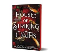 House of Striking Oaths (Deluxe Edition) (Special) (The Kingdom of Crows #3)