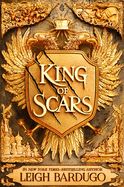 King of Scars (King of Scars Duology #1)