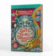 The Gate, the Girl, and the Dragon (Deluxe Limited Edition)