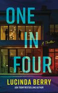 One in Four: A Thrille