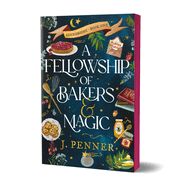 A Fellowship of Bakers &amp; Magic (Deluxe Edition)