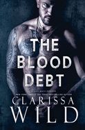 The Blood Debt (Debts &amp; Vengeance #2)