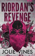 Riordan&#39;s Revenge (Body Count, #3)