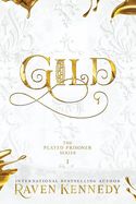 Gild (The Plated Prisoner #1) Hardcover