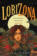 Lobizona (Wolves of No World #1)