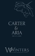 Carter &amp; Aria; The Discreet Series