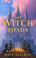 The Witch Roads (Witch Roads #1)