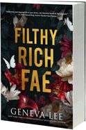 Filthy Rich Fae (Filthy Rich Fae #1)
