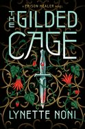 The Gilded Cage (The Prison Healer #2)