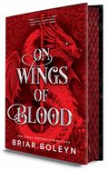 On Wings of Blood (Deluxe Limited Edition)