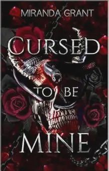 Cursed to be Mine