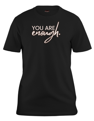 You Are Enough