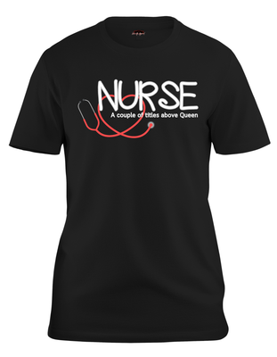 Nurse - Titled Above Queen