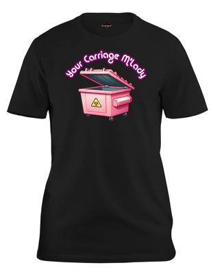 Your Carriage M&#39;Lady