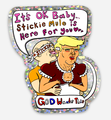 3&quot; Sticky Mule x Trump Glitter Sticker