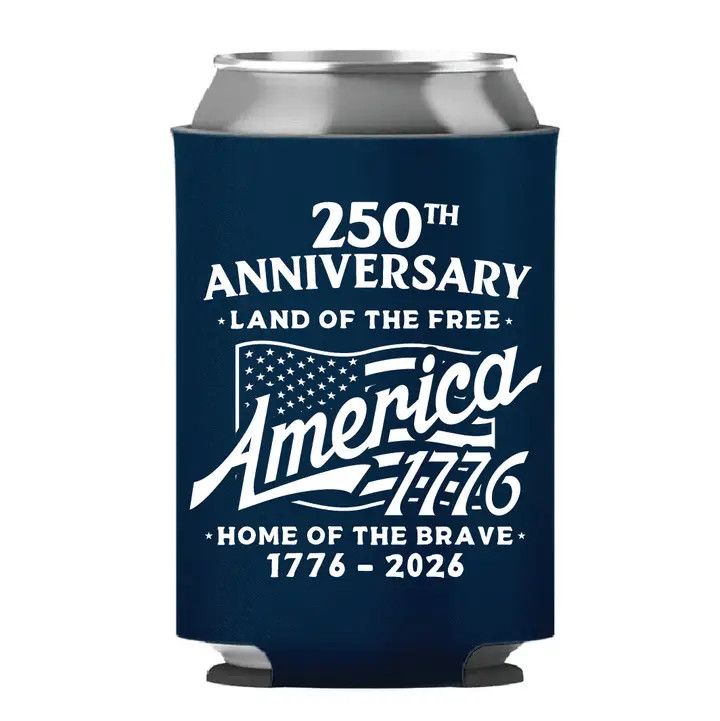 250th Anniversary - Home of the Brave Koozie
