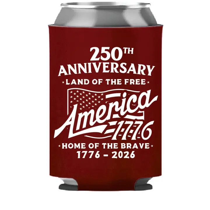 250th Anniversary - Home of the Brave Koozie