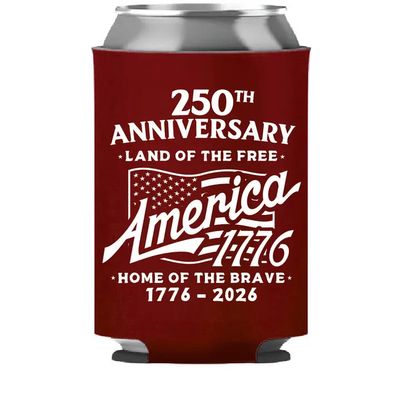 250th Anniversary - Home of the Brave Koozie