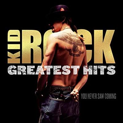 Kid Rock Greatest Hits LP