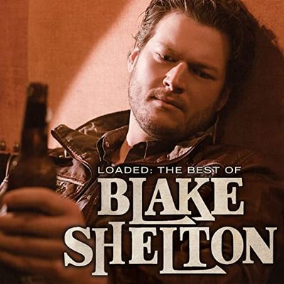 Blake Shelton Loaded: The Best Of LP