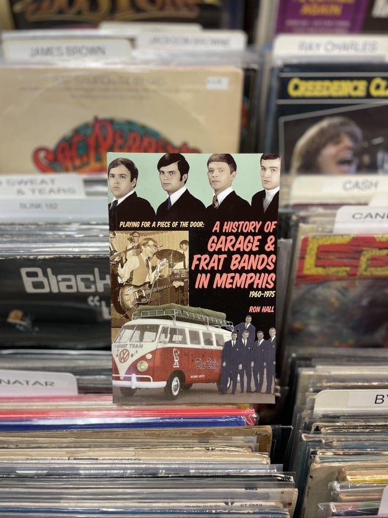 A History Of Garage &amp; Frat Bands In Memphis 1960-1975