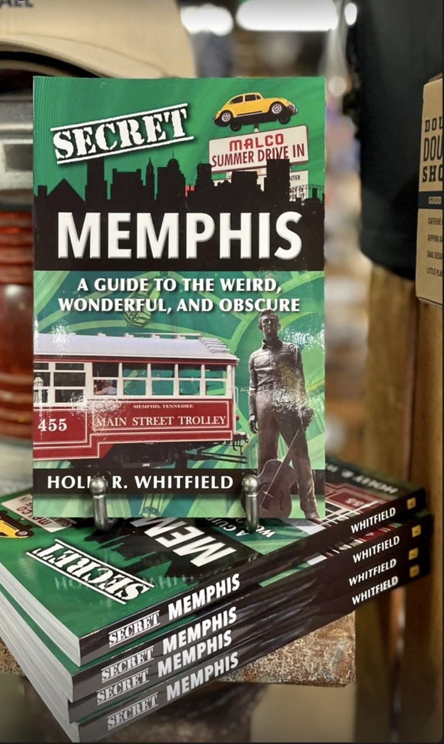 Secret Memphis: A Guide to the Weird, Wonderful, and Obscure