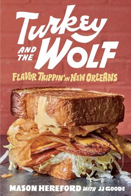 Turkey and the Wolf: Flavor Trippin&#39;