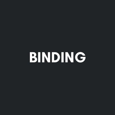 Binding