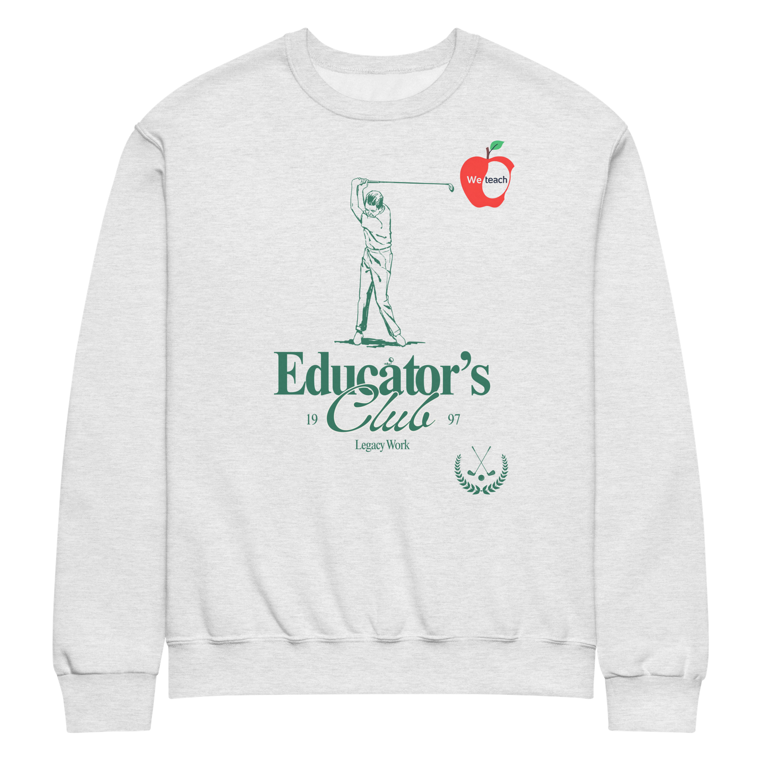 Crew neck sweatshirt- Educator's Club