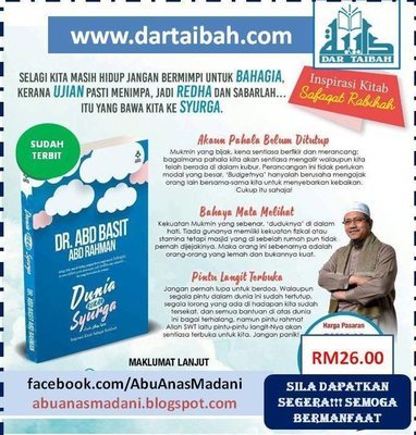 DUNIA BUKAN SYURGA, Dr Abdul Basit Hj Abd Rahman