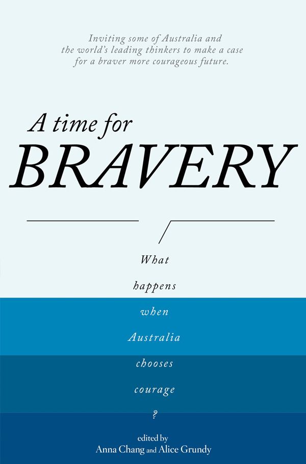 A Time for Bravery