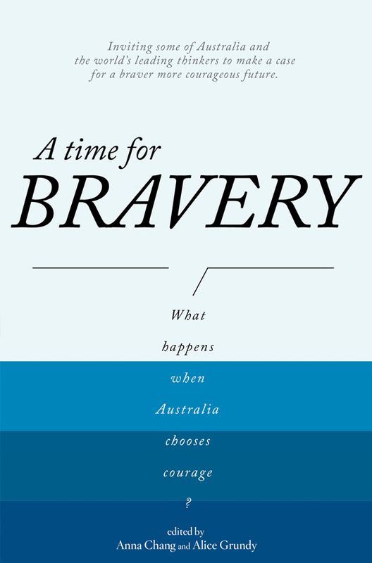 A Time for Bravery