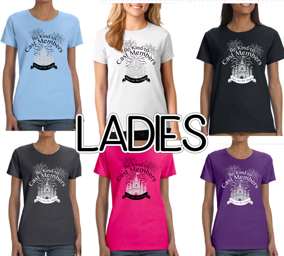 Be Kind to Cast Members Ladies T Shirt