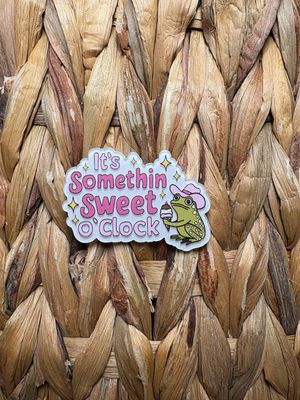 It’s Somethin Sweet O’clock Acrylic Flatback