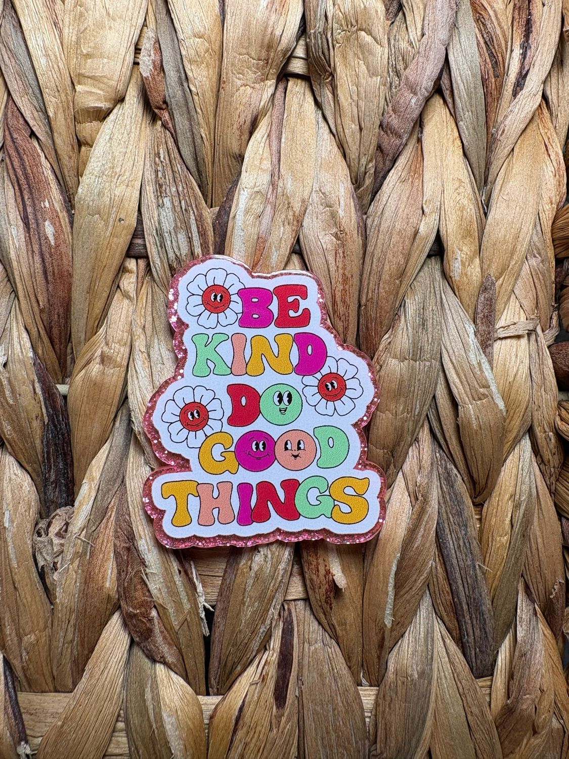 Be Kind Acrylic Flatback