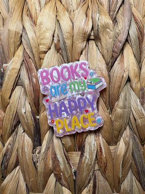 Books are my Happy Place Acrylic Flatback