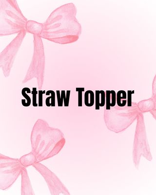 Straw Topper
