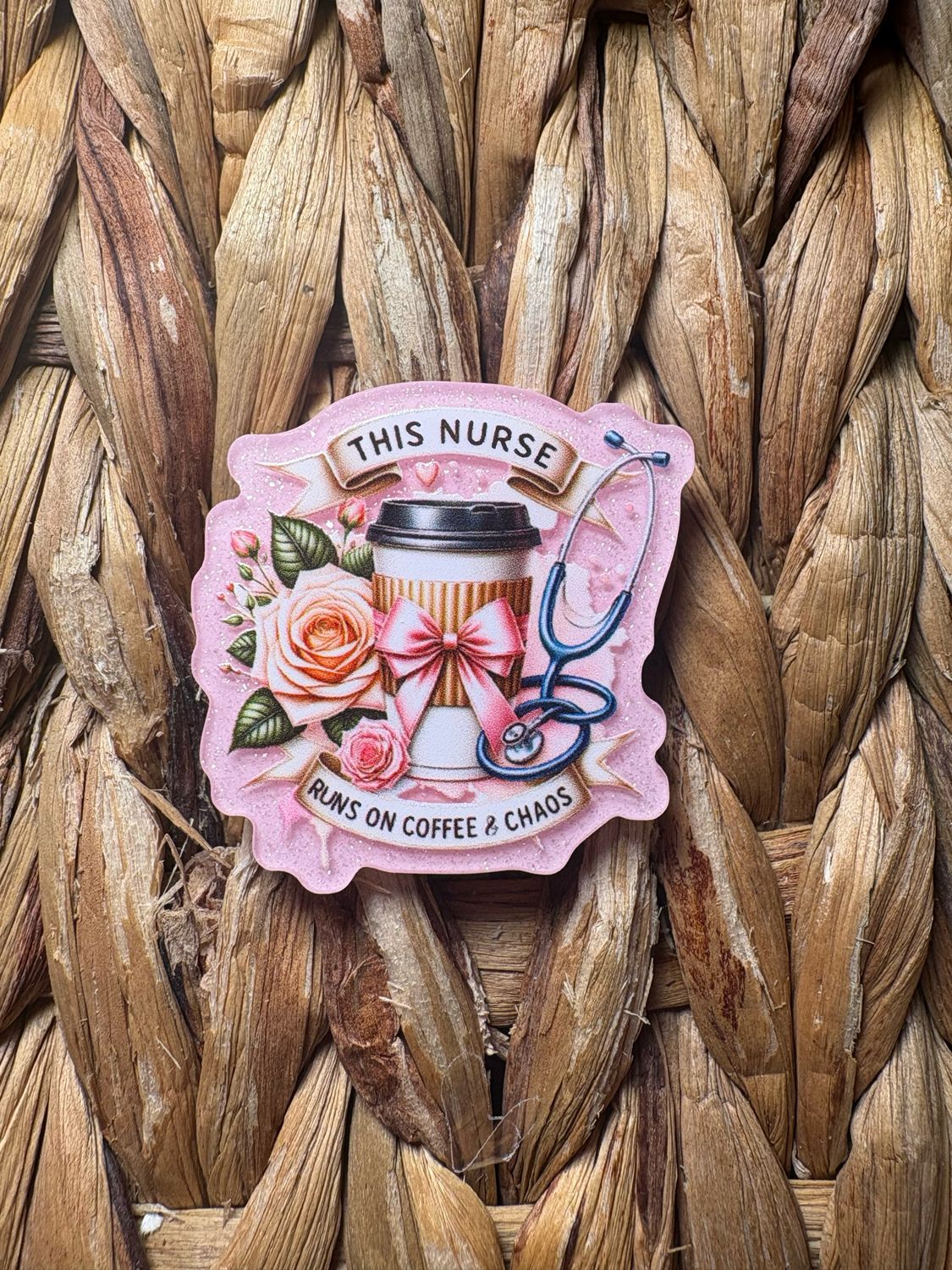 Nurse Runs On Coffee &amp; Chaos Acrylic Flatback