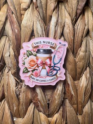 Nurse Runs On Coffee &amp; Chaos Acrylic Flatback