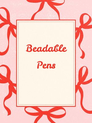 Beadable Pens
