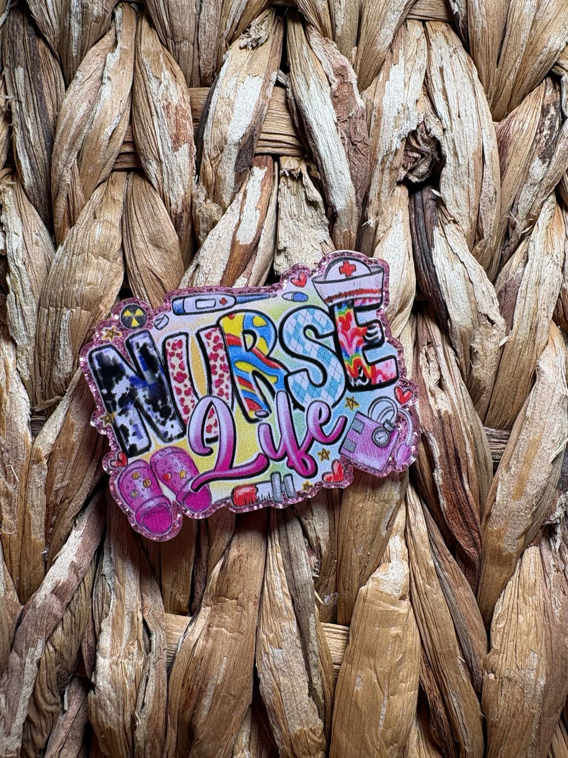 Nurse Life Acrylic Flatback