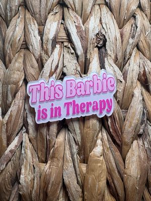 This Barbie is in Therapy Acrylic Flatback