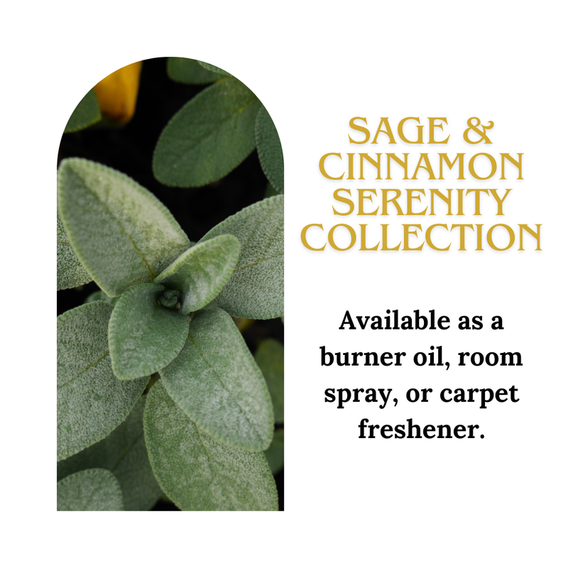 Sage & Cinnamon Serenity Collection