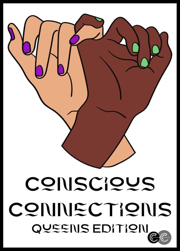 Conscious Connections Queens Edition