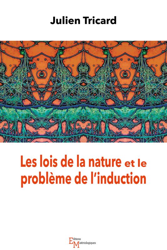 Les lois de la nature et le problème de l’induction