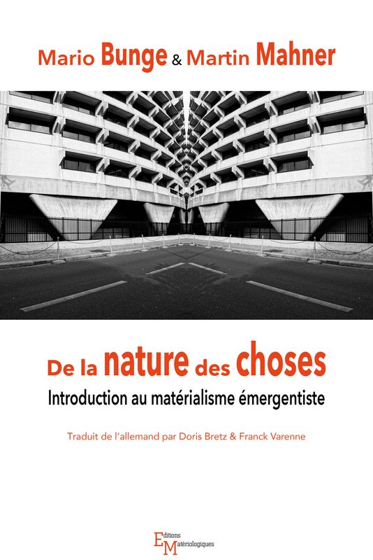De la nature des choses. Introduction au matérialisme émergentiste