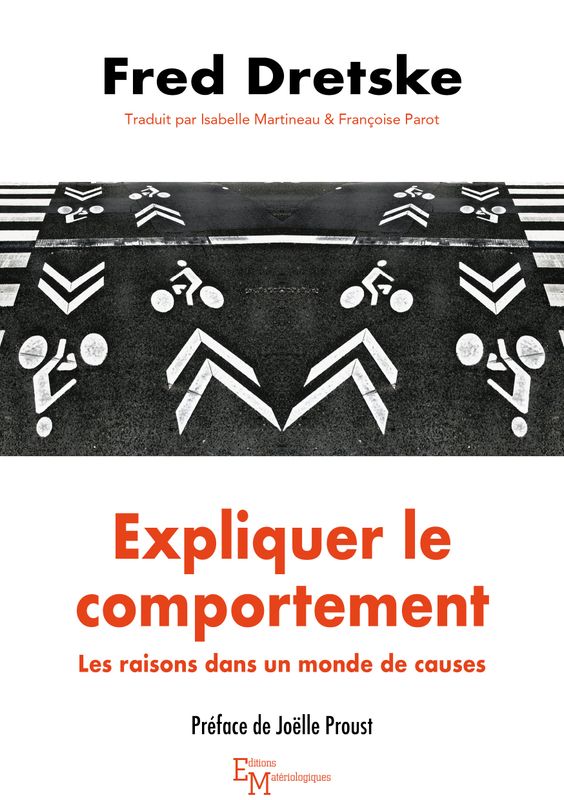 Expliquer le comportement. Les raisons dans un monde de causes