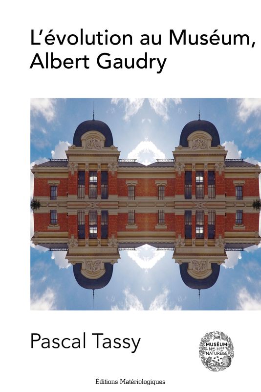 L’évolution au Muséum, Albert Gaudry