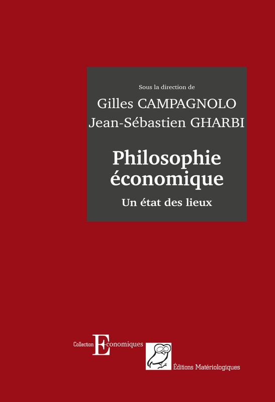Philosophie économique. Un état des lieux